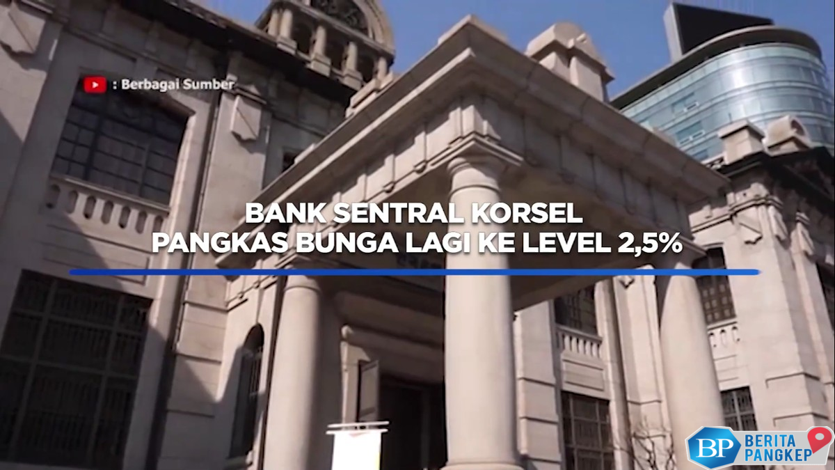 bank-sentral-korsel-pangkas-bunga-lagi-ke-level-25