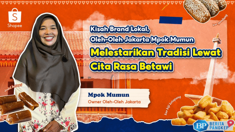 lewat-digital-mpok-mumun-sukses-lambungkan-brand-oleh-oleh-jakarta